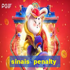 sinais penalty shoot out